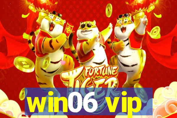 win06 vip